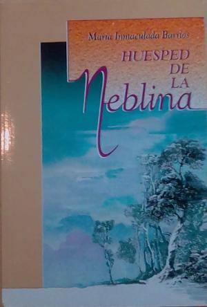 Huesped de la neblina